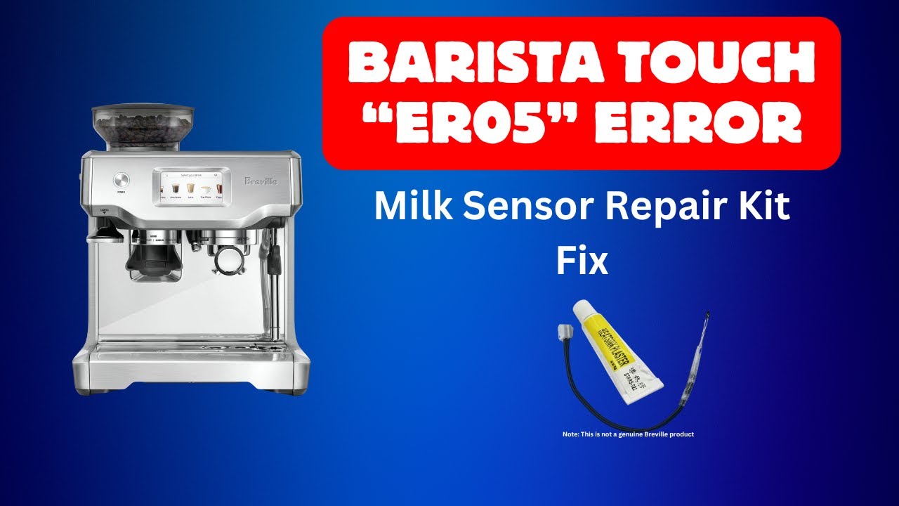 ER05 Barista Touch