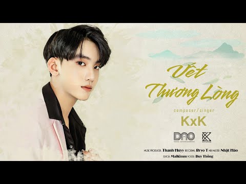 Vết thương lòng - KxK