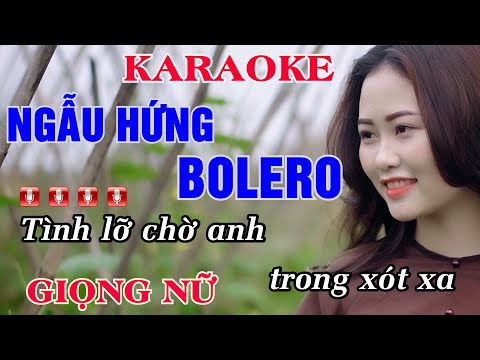 Ngẫu Hứng Bolero || Tình Lỡ Chờ Em Trong Xót Xa || Karaoke Giọng Nữ || Minh Điệp Beat Chất Lượng Cao