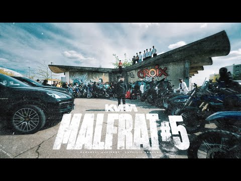KVRA - MALFRAT #5 (Clip Officiel)