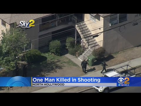 One Man Dead After Shooting In North Hollywood