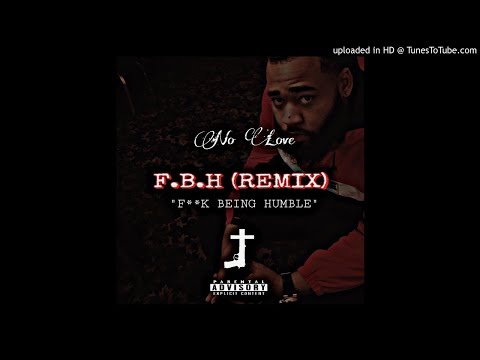 No Love - FBH