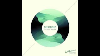 Stereoclip - It's About The Time (Original Mix)