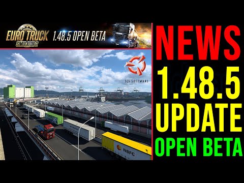 ETS2 NEWS 🚨 1.48.5 Update OPEN BETA - NEW City Trieste I REWORK Ancona + Bari