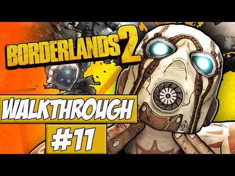 Borderlands 2 - Walkthrough Ep.11 w/Angel - Man Of The People!