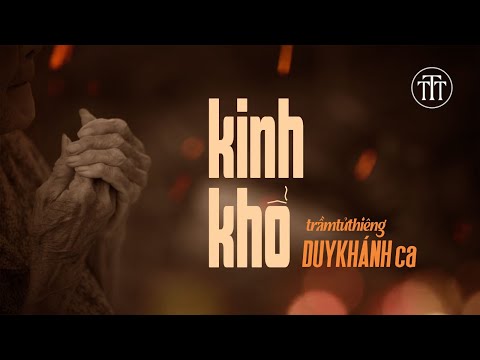 Duy Khánh | Kinh Khổ (Trầm Tử Thiêng) | Nhạc Vàng Bất Hủ