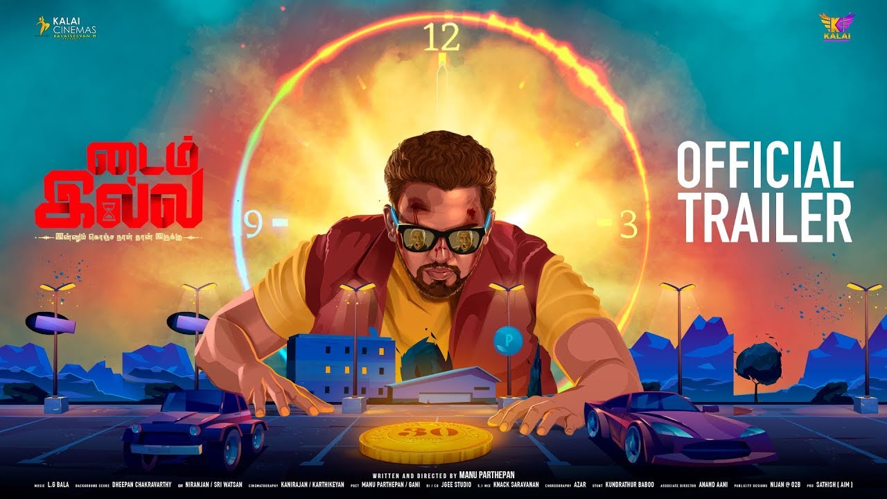 Time illa official Trailer
