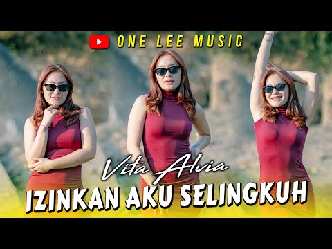 Vita Alvia - Izinkan Aku Selingkuh (Official Music Video)