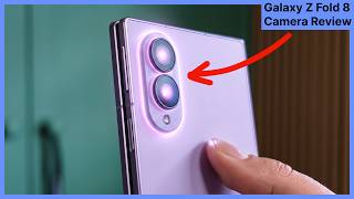Z Fold 8 Camera Review - Is it really that bad?