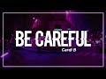 Be Careful - Cardi B (Clean Lyrics)