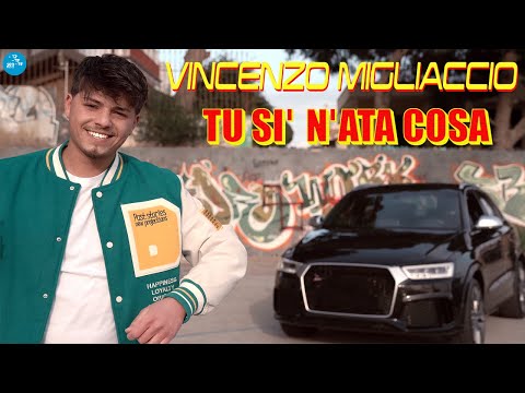 Vincenzo Migliaccio - Tu si' n'ata cosa ( Ufficiale 2022 )