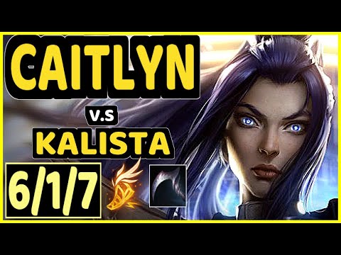 DISAVE (CAITLYN) vs KALISTA - 6/1/7 KDA BOTTOM ADC CHALLENGER GAMEPLAY - BR