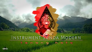 Download lagu Instrument Sunda Modern | Tenang Hate mp3