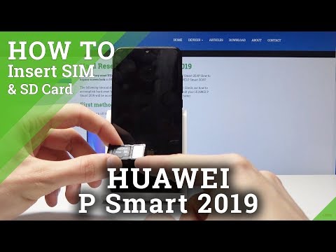 How to Install SIM and SD Cards in HUAWEI P Smart 2019 - Insert Nano SIM & Micro SD