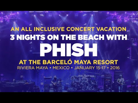 PHISH Riviera Maya  (1.15.2016) FULL WEEKEND