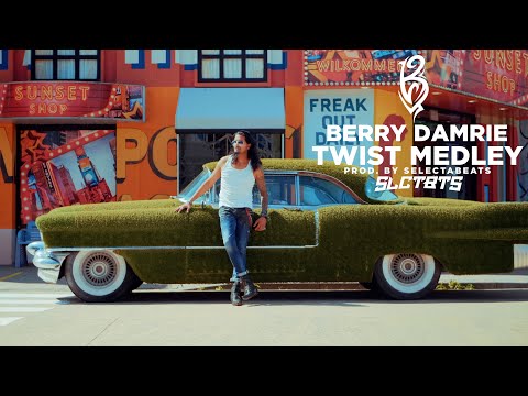TWIST MEDLEY - BERRY DAMRIE | PROD. BY SLCTBTS (OFFICIAL VIDEO)