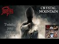 Death - Crystal Mountain (lyrics on screen) HQ