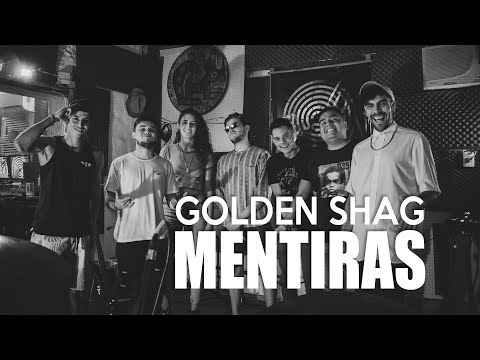 Golden Shag - Mentiras (Videoclip)