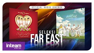 Download lagu SELEKSI FAR EAST ( Audio Jukebox) mp3 Download lagu SELEKSI FAR EAST ( Audio Jukebox) mp3