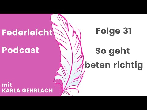 So geht beten richtig