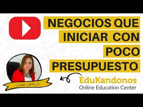, title : 'Negocios que Puedes Hacer con Poco Dinero | Edukandonos'