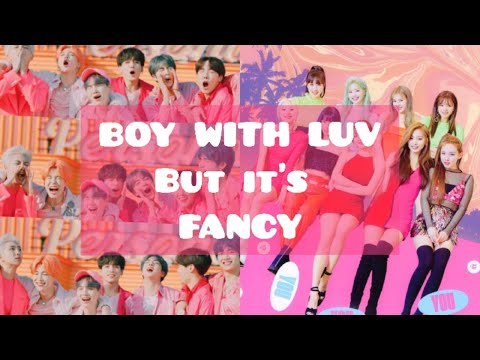 Twice's Fancy - BTS version | Boy with luv (feat. Halsey) | Male version  #방탄소년단 #BTS