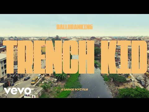 Balloranking - Trench Kid (Visualizer)