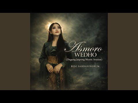 Asmoro Wedho (Degung Jaipong Mystic Session)