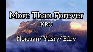 KRU - More Than Forever [ Karaoke ]