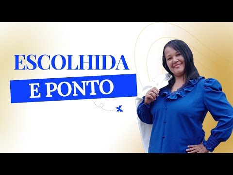 DIA 2 - EU SOU ESCOLHIDA — A Declaração Profética Que Reescreve Sua Identidade