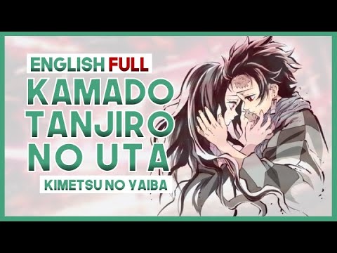 【mew】\Kamado Tanjiro no Uta\ FULL ║ Kimetsu no Yaiba EP 19 ║ ENGLISH Cover & Lyrics