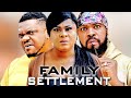 FAMILY SETTLEMENT KEN ERICS UGO UJU OKOLI JERRY WILLIAMS 2022 LATEST NIGERIAN NOLLYWOOD MOVIES