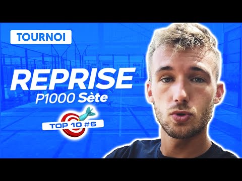 Reprise de la compétition de Padel sur le P1000 de Sète (Objectif Top10 #6)