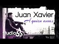 Juan Xavier - A quien amas (Audio) 