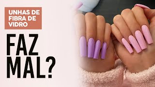 Como Fazer Unha de Fibra de Vidro. Unhas de Fibra de Vidro Faz Mal?