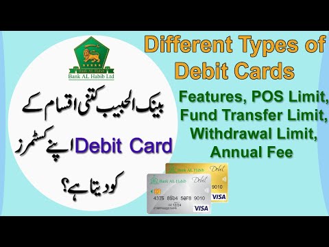 Bank Al Habib Types of Debit Cards | Features, Limit, Fee, Fund Transfer Details