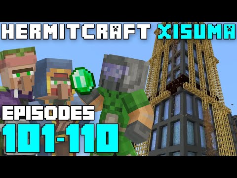 Hermitcraft Six - Best Of Xisuma - Episodes 101-110