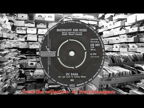 Vic Dana - Moonlight And Roses(1965)
