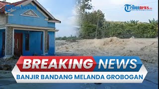 BREAKING NEWS: Banjir Grobogan, 600 Rumah Warga Tergenang, Jalur KA Stasiun Gubug Karangjati Lumpuh