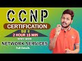 CCNP Certification In Hindi All IP And Network Services With Lab CCNP Full Master Class By Shesh