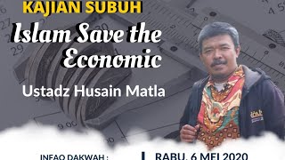 Download lagu Ustadz Husain Matla - Islam Save the Economic | Dakwah Islam ID mp3