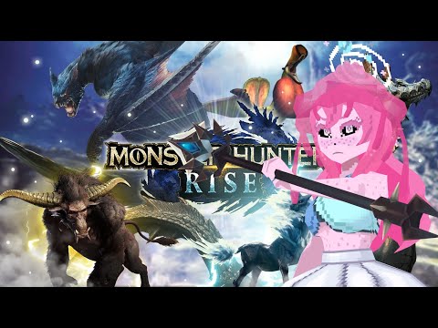 [VOD] Monster Hunter Rise - Part 4