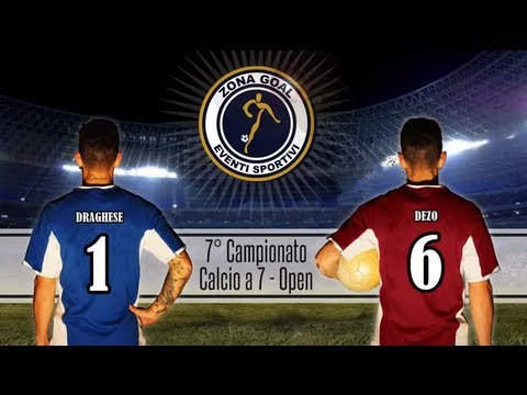 Zona Goal: Draghese - Dezo - Sintesi