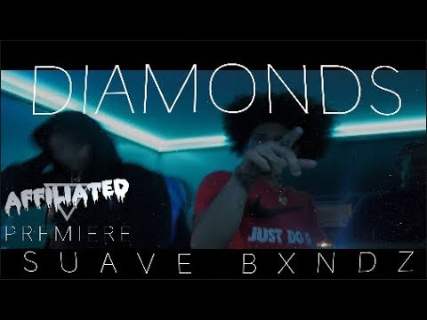 Suave Bxndz - "Diamonds" (Official Music Video)