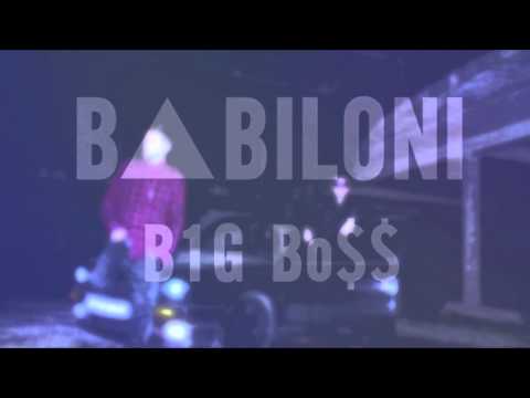 BABILONI - BIG BOSS