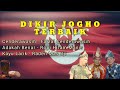 Dikir Jogho Terbaik Faizal Cenderawasih Ropi Hitam Manis Raden Mas Uji