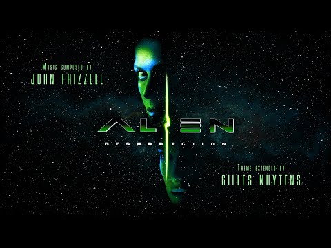 John Frizzell: Alien Resurrection [Extended Theme Suite by Gilles Nuytens]