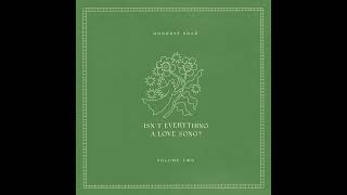 Isn't Everything A Love Song | Drew Holcomb &amp; The Neighbors, Johnnyswim
