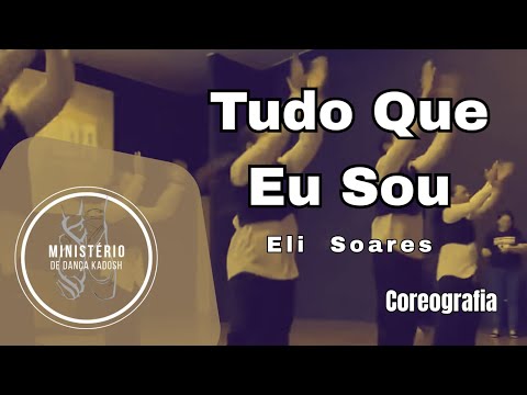 MDK - Coreografia Tudo que eu sou / Eli Soares 