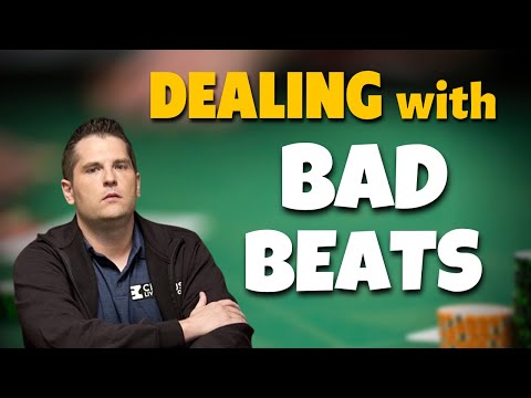 Tips to Combat Bad Beats and Devastating Poker Losses